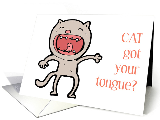 Laryngitis Get Well Cat Got your Tongue Illustrated Humor card