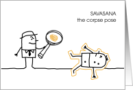 Get Well Bikram Yoga Corpse Pose Savasana Humor Crime Scene Investigation card