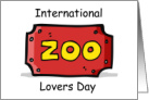 Zoo Ticket International Zoo Lovers Day April 8 card