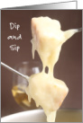 National Cheese Fondue Day Dip and Sip April 12 card