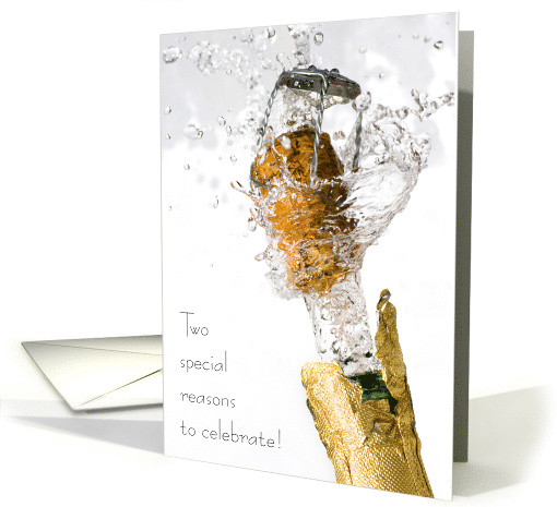 Pop the Champagne for Two Special Days in One Wedding & Birthday card