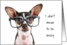 Buyer for Your Home Real Estate Inquiry Nosey Tri Chihuahua Dog card