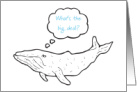 Big Deal Hump Back Whale February Day World Whale Day card
