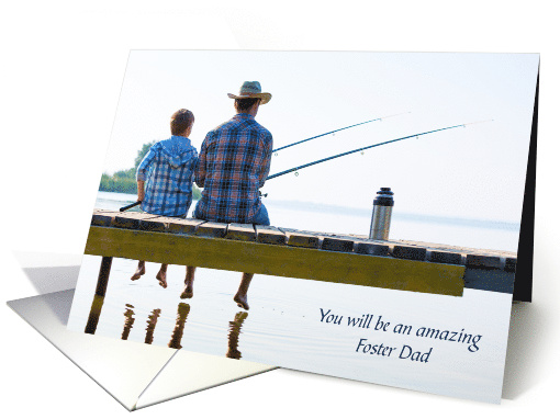 Congratulations Foster Dad Fishing Adventure Man Foster Son card