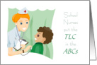 School Nurse Appreciation Day Put the TLC in the ABCs card