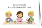 School Cafeteria Manager Retirement Children Lunch Cafeteria card
