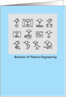 Applications Bachelor of Plastics Engineering Degree Congratulations card