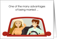 Anniversary Humor One Advantage of Married Life Roadtrip Navigator Helper Humor card