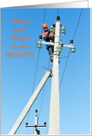Lineman Graduation Future to New Heights Congratulations Electrical Worker card