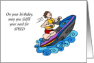 Birthday Need for Speed Don’t Go Overboard Water Jetting Ski Man card