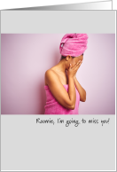 Sad College Girl Miss You Roomie Communal Bathroom Humor card