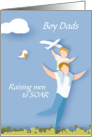Boy Dads Father’s Day Raising Men to Soar Airplane Playing Outside card