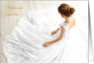 Dreams Do Come True Wedding Dress of Your Dreams Congratulations card