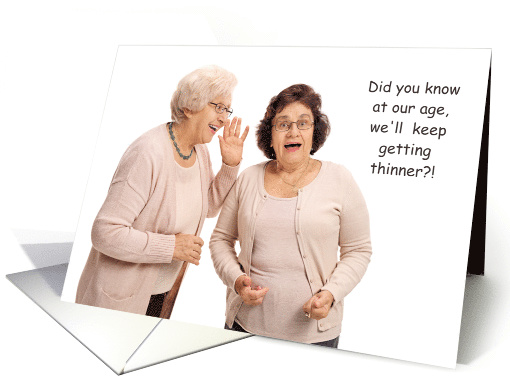 Birthday Aging Thinning Humor Getting Older Senior Women card