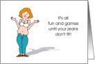 Cartoon Woman Muffin Top Tight Jeans Tummy Tuck Get Well card