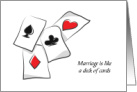 Anniversary Marriage Like a Deck of Cards Analogy Humor card
