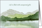 Unplanned Pregnancy New Dad Life’s Unexpected Gifts Encouragement Green Mountain Watercolor card