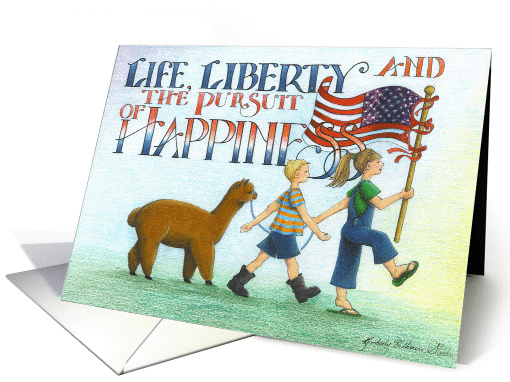 Life Liberty and the Pursuit of Happiness blank card (50191)
