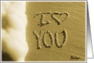 I love you beach, sand & surf card