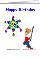 26th Birthday - Hitting 26 card