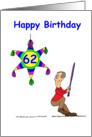 62nd Birthday - Hitting 62 card