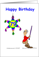 79th Birthday - Hitting 79 card