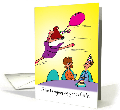 Birthday for her - Aging Gracefully card (149529)