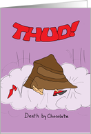 Sweetest Day - Death by Chocolate card