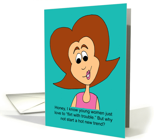 Daughter 21st Birthday - Sashay with Safety card (52568)