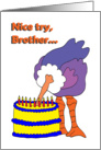 Brother Birthday - Can’t Hide card
