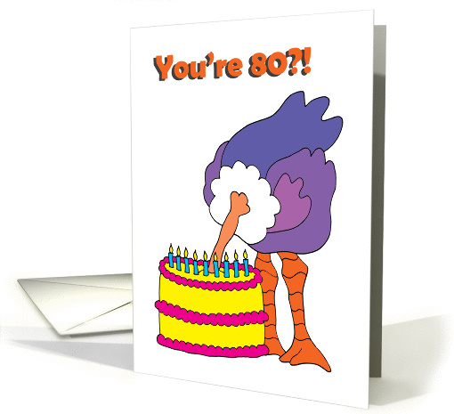 80th Birthday - Hide Your Excitement card (55266)
