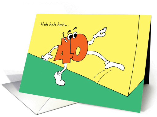 Daughter 40 Birthday - Sneaks Up on You card (56619)