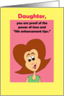 Daughter Birthday - Power of Nagging card
