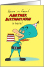 Birthday - Stupid Hero card