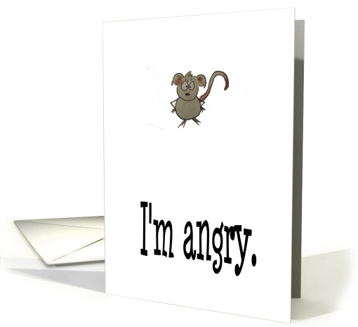Mouse Angry Sorry Love You card (124581)