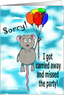 Belated Birthday Balloon Carry Away Apology Sorry Card