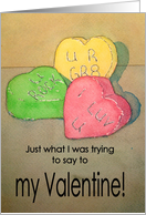 Candy Valentine Valentine’s Day Sweetheart Card