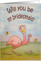Will You Be My Bridesmaid Pink Flamingo Card