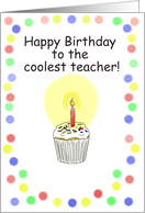 Happy Birthday Teacher Whimsical Cupcake Card