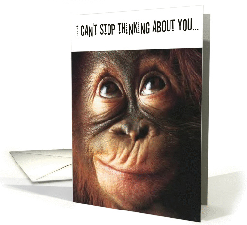 Monkey Cute Thinking About You card (170718)