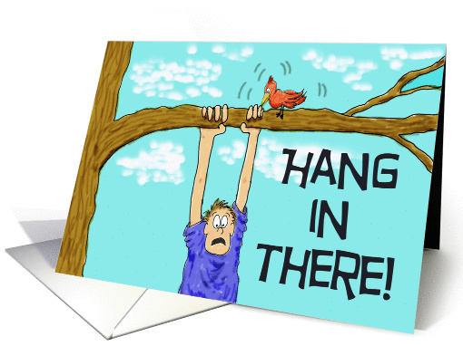 Encouragement Hang in There Paper Greeting Note card (175114)