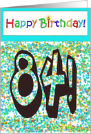 Happy Birthday 84 Bright Bold Balloon Paper Card