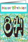 Happy Birthday 84 Bright Bold Balloon Paper Card