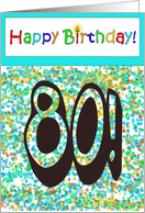 Happy Birthday 80...