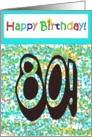 Happy Birthday 80 Bright Bold Balloon Paper Card