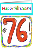 Happy Birthday 76 Bright Bold Balloon Paper Card