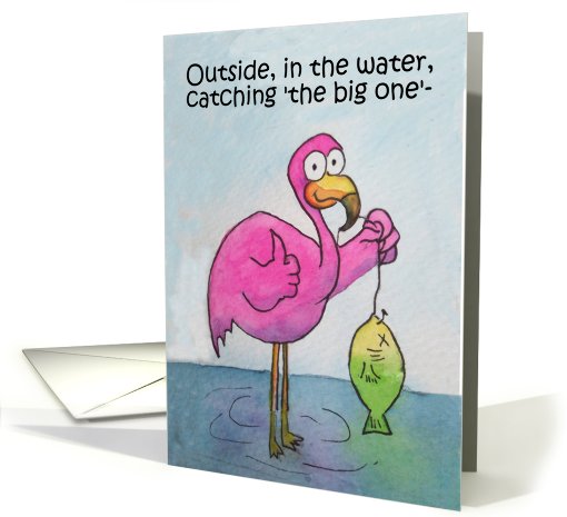 Pink Flamingo Fishing Wish, MIss You, Whimsical card (664324)