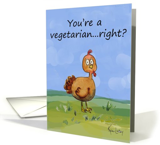 Vegetarian Vegan Whimsical Turkey Dreads Thanksgiving Humor card