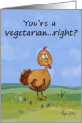Vegetarian Vegan Whimsical Turkey Dreads Thanksgiving Humor Card