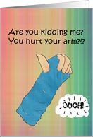 Broken Arm Hand Injury Funny Humor Card